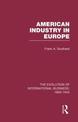 American Industry in Europe