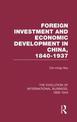 Foreign Investment and Economic Development in China, 1840-1937