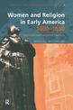 Women and Religion in America, 1600-1850