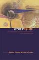 Cybercrime: Law Enforcement, Security and Surveillance in the Information Age