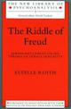 The Riddle of Freud: Jewish Influences on His Theory of Female Sexuality