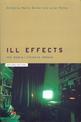 Ill Effects: The Media Violence Debate