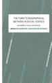 The Turn to Biographical Methods in Social Science: The Comparative Issues and Examples