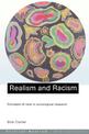 Realism and Racism: Concepts of Race in Sociological Research