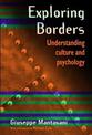 Exploring Borders: Understanding Culture and Psychology