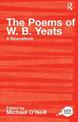 Routledge Literary Sourcebook on the Poems of W.B.Yeats: A Routledge Study Guide and Sourcebook