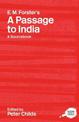 E.M. Forster's "A Passage to India": A Routledge Study Guide and Sourcebook