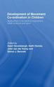 Development of Movement Coordination in Children: Applications in the Field of Ergonomics, Health Sciences and Sport