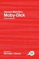 Herman Melville's "Moby-Dick": A Routledge Study Guide and Sourcebook