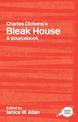 Routledge Literary Sourcebook on Charles Dickens' "Bleak House": A Routledge Study Guide and Sourcebook