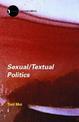 Sexual/Textual Politics: Feminist Literary Theory