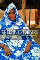 Feeding Desire: Fatness and Beauty in the Sahara