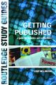 Getting Published: A Guide for Lecturers and Researchers