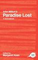 John Milton's "Paradise Lost": A Routledge Study Guide and Sourcebook