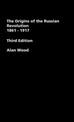 The Origins of the Russian Revolution, 1861-1917