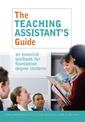 The Teaching Assistant's Guide: New Perspectives for Changing Times