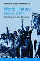 The Routledge Companion to World History Since 1914