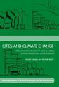 Cities and Climate Change: Urban Sustainability and Global Environmental Governance