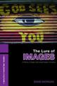 The Lure of Images: A History of Religion and Visual Media in America