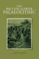 British Lower Palaeolithic: Stones in Contention