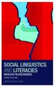 Social Linguistics and Literacies: Ideology in Discourses