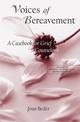 The Many Faces of Bereavement: A Casebook for Grief Counselors