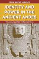 Identity & Power in Ancient Andes