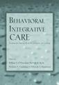 Behavioral Integrative Care: Treatments That Work in the Primary Care Setting