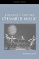 20th Century Chamber Music