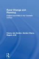 Rural Change and Planning: England and Wales in the Twentieth Century