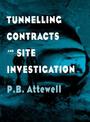 Tunnelling Contracts and Site Investigation