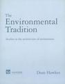 The Environmental Tradition: Studies in the architecture of environment