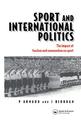 Sport and International Politics: Impact of Facism and Communism on Sport