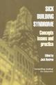 Sick Building Syndrome: Concepts, Issues and Practice