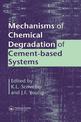 Mechanisms of Chemical Degradation of Cement-based Systems