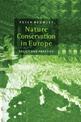 Nature Conservation in Europe: Policy and Practice