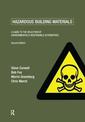 Hazardous Building Materials: A Guide to the Selection of Environmentally Responsible Alternatives