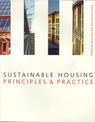 Sustainable Housing: Principles and Practice