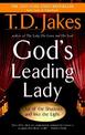 God's Leading Lady: Out of the Shadows and into the light