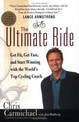 The Ultimate Ride: Get Fit, Get Fast, and Start Winning with the World's Top Cycling Coach