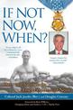 If Not Now, When?: Duty and Sacrifice in America's Time of Need