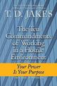 The Ten Commandments Of Working In A Hostile Environment