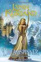 Dreamspinner: A Novel of the Nine Kingdoms