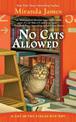 No Cats Allowed: A Cat in the Stacks Mystery