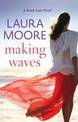 Making Waves: A Beach Lane Novel