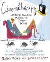 Cinematherapy: Girl's Guide To Mov