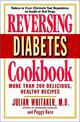 Reversing Diabetes Cookbook