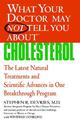 What Your Dr...Cholesterol