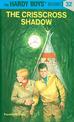 Hardy Boys 32: the Crisscross Shadow