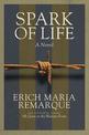 Spark of Life: A Novel